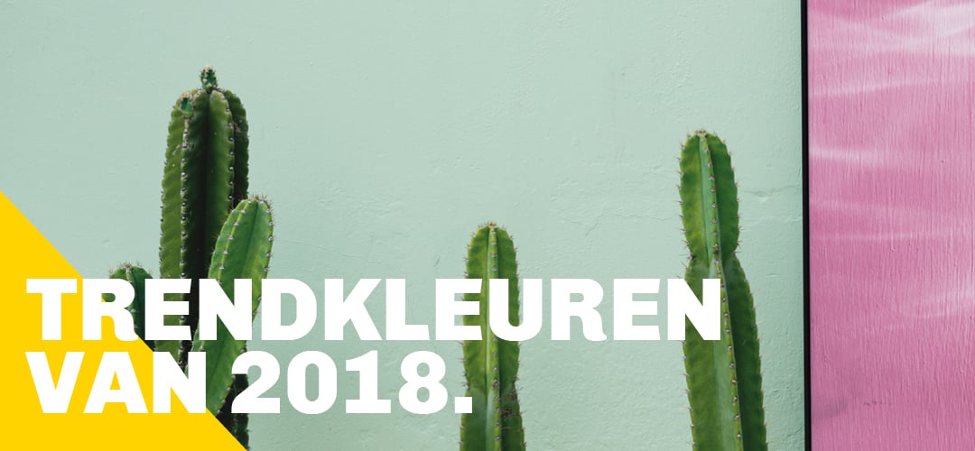 Trendkleuren van 2018